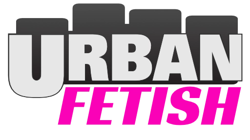 Urban Fetish